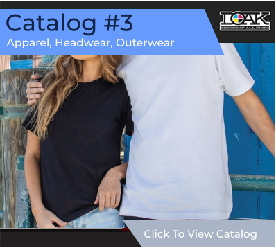 Catalog #3 Apparel, Headwear, Outerwear Click To View Catalog