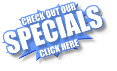 CHECK OUT OUR SPECIALS CLICK HERE CHECK OUT OUR SPECIALS CLICK HERE
